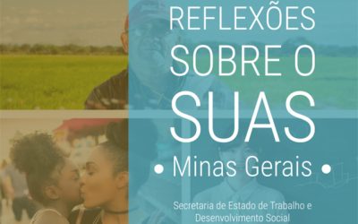 Assistência Social – Caderno que discute o Suas em Minas está disponível na Internet