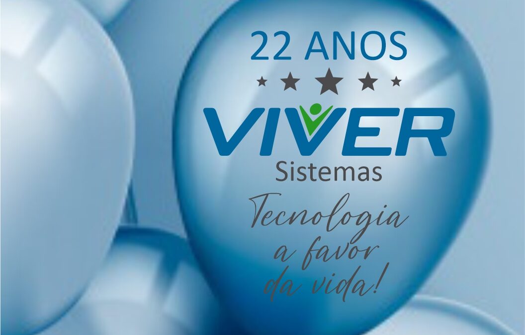 🎉 #VivverSistemas #22Anos #02DeSetembroDe2021 💙